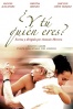 Poster de �Y T� Qui�n Eres? (�Y T� Qui�n Eres?)