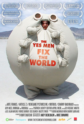 Cartel de (The Yes Men Fix the World)
