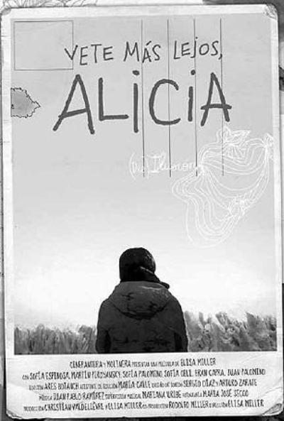 Cartel de Vete más lejos, Alic...