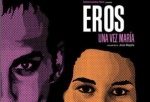 Foto de Eros una vez Mar�a (Eros una vez Mar�a)