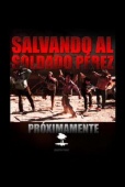 Salvando al soldado Pérez