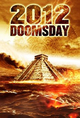 Póster de 2012 Doomsday