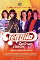 Tequila. Sexo, drogas y rock & roll