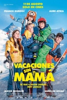 Vacaciones sin mamá