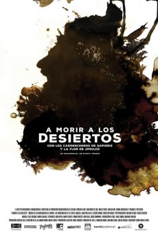 A morir a los desiertos Imagen de A morir a los desiertos