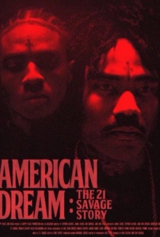 American Dream: The 21 Savage Story Imagen de American Dream: The 21 Savage Story