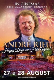 André Rieu en Maastricht 2022: Happy days are here again Imagen de André Rieu en Maastricht 2022: Happy days are here again