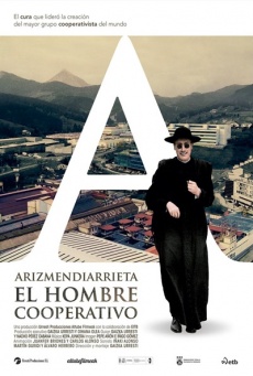 Arizmendiarreta, el hombre cooperativo Imagen de Arizmendiarreta, el hombre cooperativo