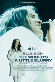 Billie Eilish: The World’s A Little Blurry Imagen de Billie Eilish: The World’s A Little Blurry