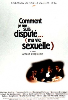 Comment je me suis disputé... (ma vie sexuelle) Imagen de Comment je me suis disputé... (ma vie sexuelle)