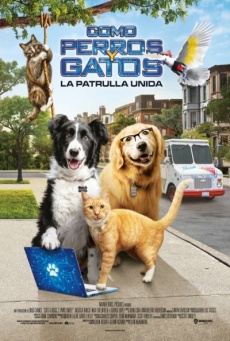 Como perros y gatos: La patrulla unida Imagen de Como perros y gatos: La patrulla unida