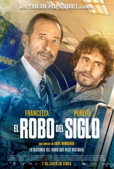 El robo del siglo Imagen de El robo del siglo
