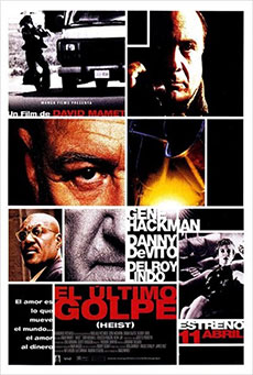 El último golpe (Heist) Imagen de El último golpe (Heist)