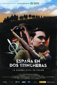 España en dos trincheras, la Guerra Civil en color Imagen de España en dos trincheras, la Guerra Civil en color
