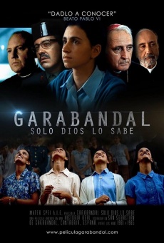 Garabandal: Solo Dios lo sabe Imagen de Garabandal: Solo Dios lo sabe