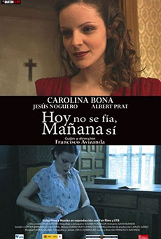 Hoy no se fía, mañana sí Imagen de Hoy no se fía, mañana sí