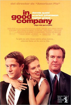 In Good Company (Algo más que un jefe) Imagen de In Good Company (Algo más que un jefe)