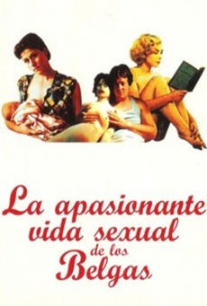 La apasionante vida sexual de los belgas Imagen de La apasionante vida sexual de los belgas