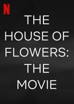 La casa de las flores: la película Imagen de La casa de las flores: la película