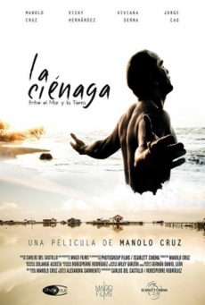 La ciénaga. Entre el mar y la tierra Imagen de La ciénaga. Entre el mar y la tierra