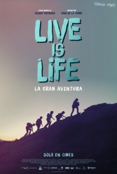 Imagen de Live is Life: La gran aventura