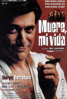 Muere, mi vida Imagen de Muere, mi vida