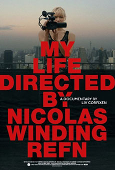 My Life Directed by Nicolas Winding Refn Imagen de My Life Directed by Nicolas Winding Refn