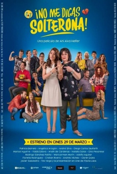 ¡No me digas solterona! Imagen de ¡No me digas solterona!