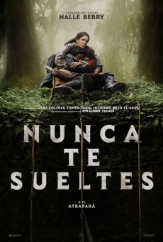Nunca te sueltes Imagen de Nunca te sueltes