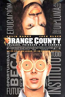 Orange County (Colgado, pringado y sin carrera) Imagen de Orange County (Colgado, pringado y sin carrera)
