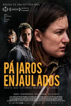 Pájaros enjaulados (Hasta que estemos muertos o libres) Imagen de Pájaros enjaulados (Hasta que estemos muertos o libres)