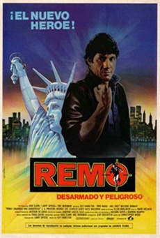 Remo, desarmado y peligroso Imagen de Remo, desarmado y peligroso