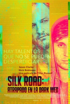 Imagen de Silk Road: Atrapado en la dark web