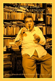 Lezama Lima: Soltar la lengua Imagen de Lezama Lima: Soltar la lengua