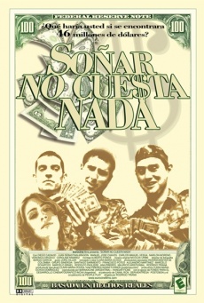 Soñar no cuesta nada Imagen de Soñar no cuesta nada