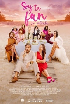 Soy tu fan: La película Imagen de Soy tu fan: La película