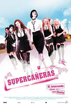 Supercañeras: El internado puede ser una fiesta Imagen de Supercañeras: El internado puede ser una fiesta