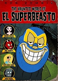 The Haunted World of El Superbeasto Imagen de The Haunted World of El Superbeasto