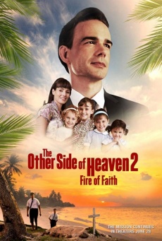 The Other Side of Heaven 2: Fire of Faith Imagen de The Other Side of Heaven 2: Fire of Faith