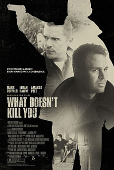 What Doesn't Kill You Imagen de What Doesn't Kill You