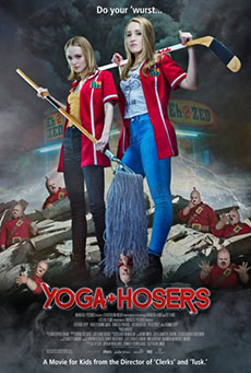 Yoga Hosers Imagen de Yoga Hosers