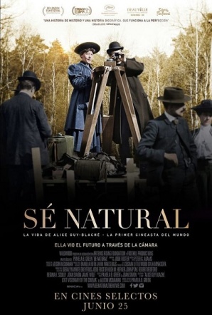 Imagen de Sé natural: La vida de Alice Guy-Blaché
