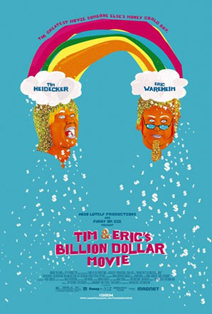 Imagen de Tim and Eric's Billion Dollar Movie