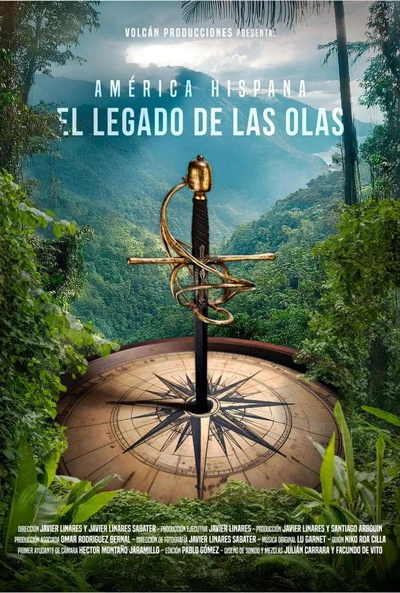 Póster de América Hispana. El legado de las olas