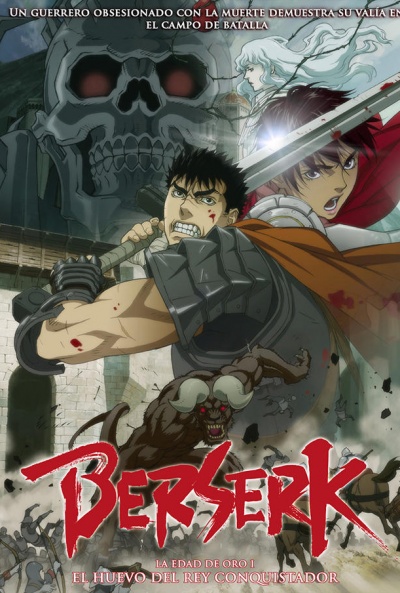 Póster de Berserk. La Edad de Oro I: El huevo del rey conquistador