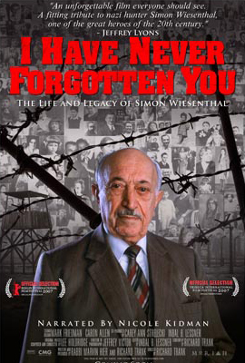 Póster de I Have Never Forgotten You: The Life & Legacy of Simon Wiesenthal