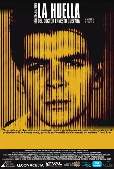 Póster de La huella del Doctor Ernesto Guevara