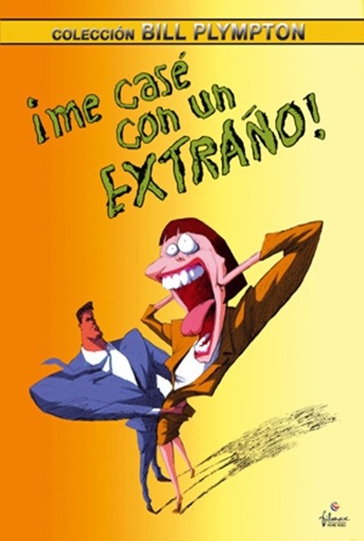 Póster de ¡Me casé con un extraño!