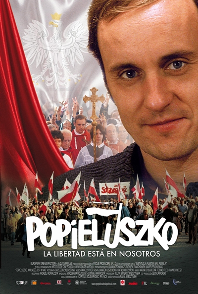 Póster de Popieluszko, la libertad está en nosotros