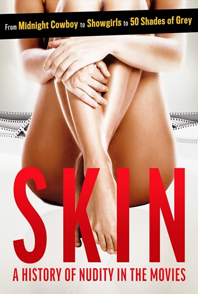 Póster de Skin: A History of Nudity in the Movies